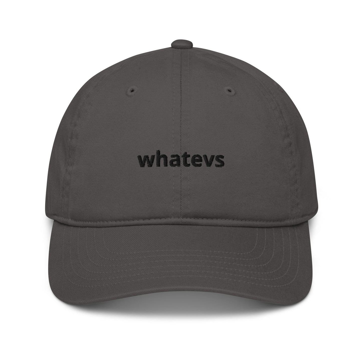 whatevs organic dad hat