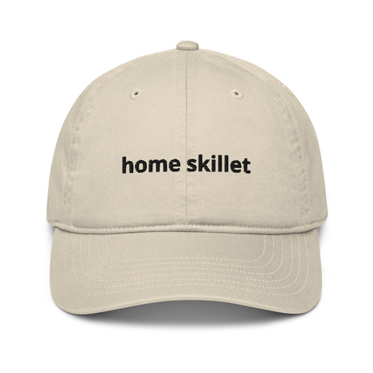 home skillet organic dad hat