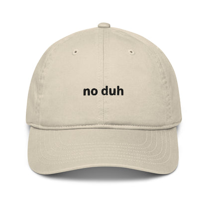 no duh organic dad hat