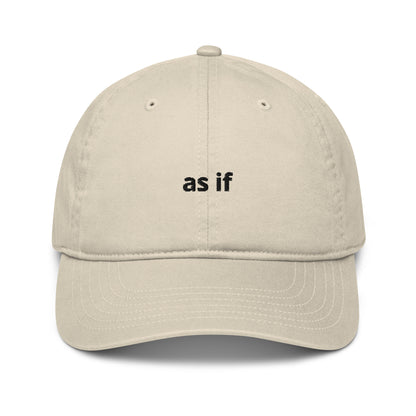 as if organic dad hat