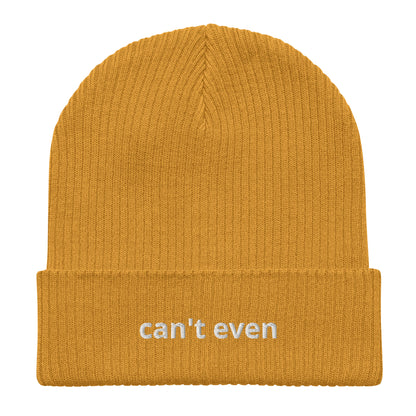 can't even organic ribbed beanie