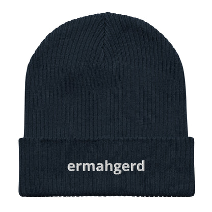 ermahgerd orgarnic rirbbed bearnie