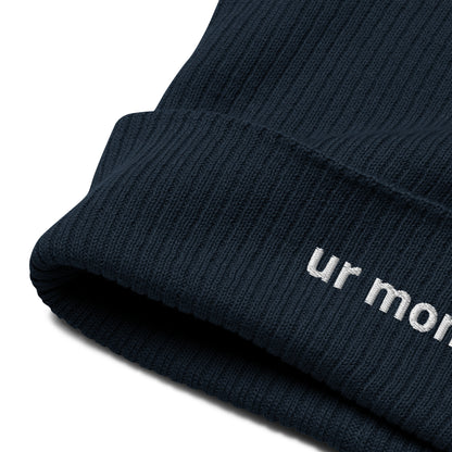 ur mom organic ribbed beanie