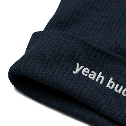 yeah buddy organic ribbed beanie